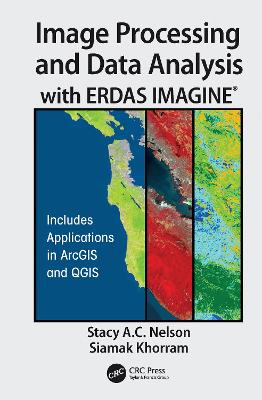 Image Processing and Data Analysis with ERDAS IMAGINE(R)
