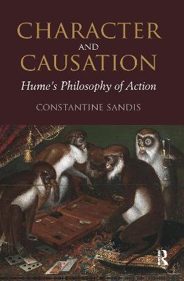 Character and Causation: Hume's Philosophy of Action
