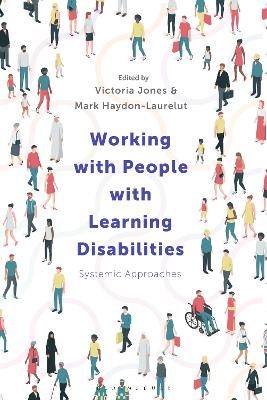 Working with People with Learning Disabilities: Systemic Approaches 