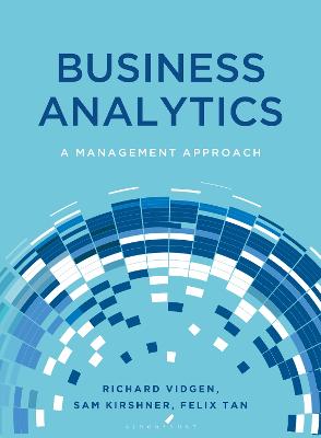 Business Analytics: A Management Approach