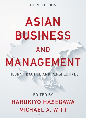 Asian Business and Management: Theory, Practice and Perspectives