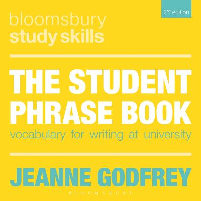 Student Phrase Book: Vocabulary for Writing at University 2nd edition