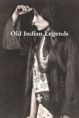 Old Indian Legends