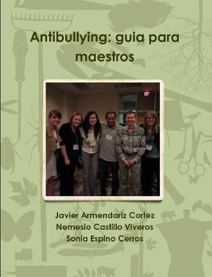 Antibullying: Guia Para Maestros