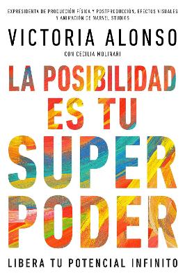 Possibility Is Your Superpower (Spanish Edition)