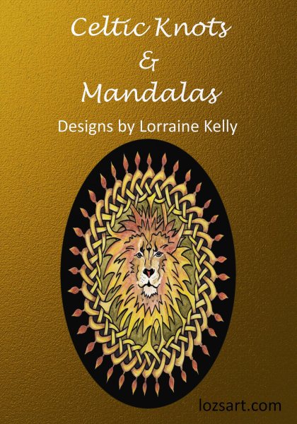 Celtic Knots and Mandalas - Designs by Lorraine Kelly