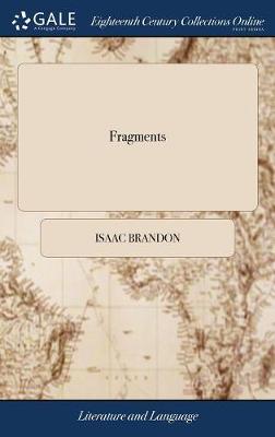 Fragments: In the Manner of Sterne. Second Edition