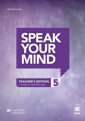 Speak Your Mind Level 5 Teacher's Edition with Teacher's App
