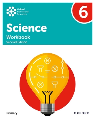 Oxford International Science: Workbook 6 2nd Revised edition