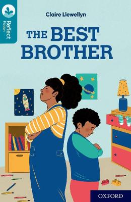 Oxford Reading Tree TreeTops Reflect: Oxford Reading Level 9: The Best Brother 1