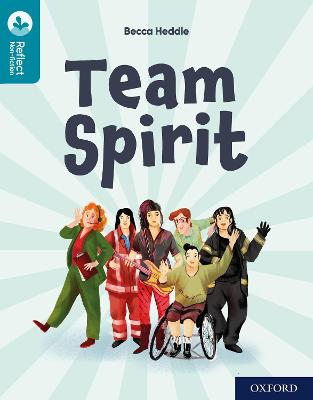 Oxford Reading Tree TreeTops Reflect: Oxford Reading Level 9: Team Spirit 1