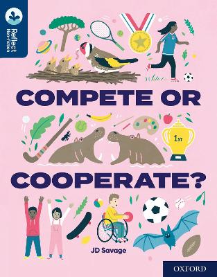 Oxford Reading Tree TreeTops Reflect: Oxford Reading Level 14: Compete or  Cooperate? 1
