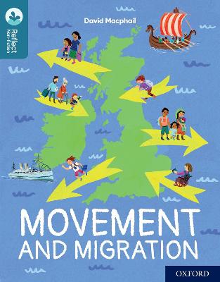 Oxford Reading Tree TreeTops Reflect: Oxford Reading Level 19: Movement and  Migration 1