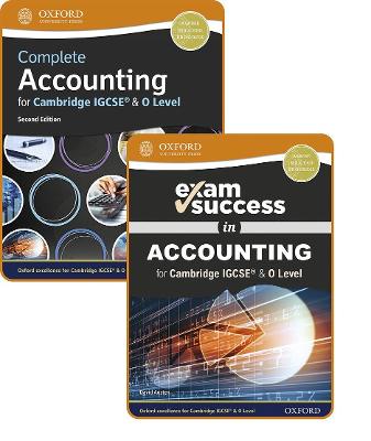 Complete Accounting for Cambridge IGCSE® & O Level: Student Book & Exam  Success Guide Pack