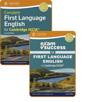 Complete First Language English for Cambridge IGCSE®: Student Book & Exam  Success Guide Pack