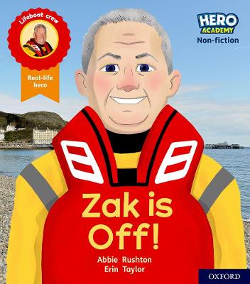 Hero Academy Non-fiction: Oxford Level 2, Red Book Band: Zak is Off! 1