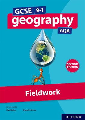 GCSE 9-1 Geography AQA: Fieldwork Second Edition 2nd Revised edition