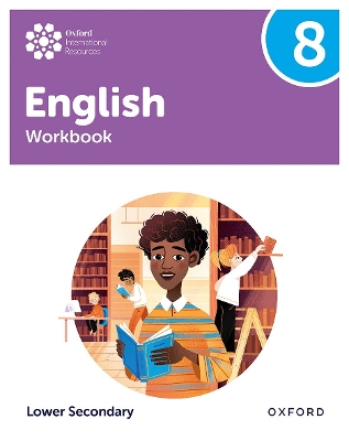 Oxford International Lower Secondary English: Workbook 8 1