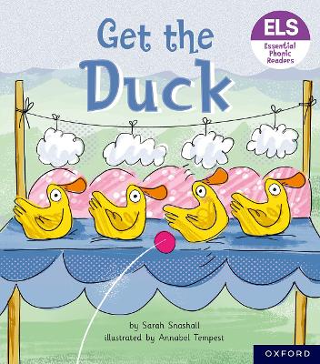 Essential Letters and Sounds: Essential Phonic Readers: Oxford Reading Level  1plus: Get the Duck! 1