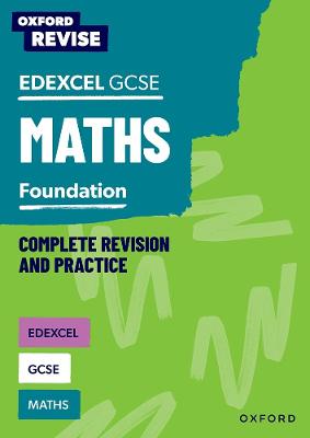 Oxford Revise: Edexcel GCSE Maths Foundation Complete Revision and Practice 1