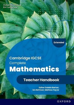 Cambridge IGCSE Complete Mathematics Extended: Teacher Handbook Sixth Edition 6th Revised edition