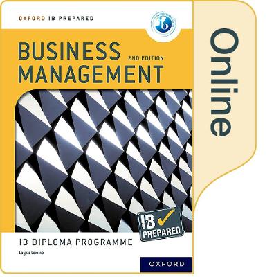 Oxford IB Diploma Programme: IB Prepared: Business Management 2nd edition  (Online) 1