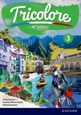 Tricolore 6e édition: Student Book 3 6th Revised edition
