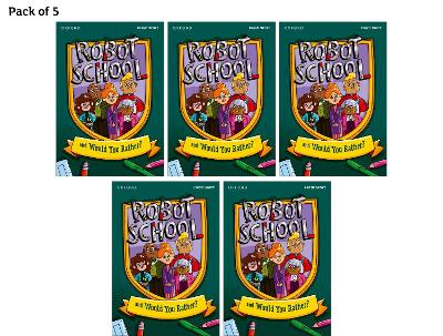 Read Write Inc. Fresh Start Readers: Book 8: Robot School & Would You  Rather? - Pack of 5