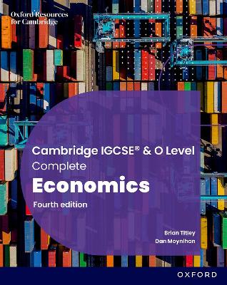 Cambridge IGCSE and O Level Complete Economics: Student Book 4th Revised edition