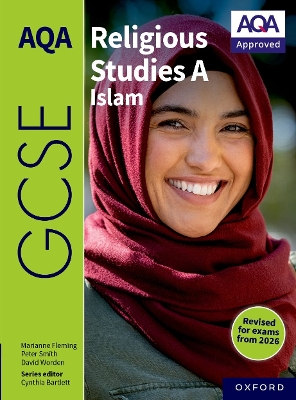 AQA GCSE Religious Studies A Islam: Revised Edition 2nd Revised edition