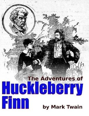 Adventures of Huckleberry Finn