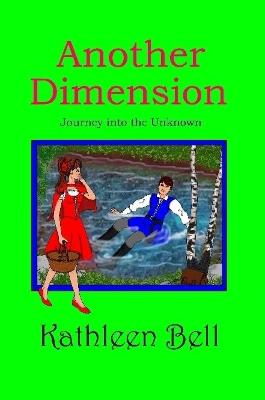 Another Dimension- Journey into the Unknown