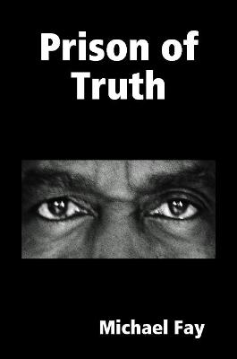 Prison of Truth
