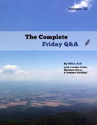 Complete Friday Q&A: Volume III