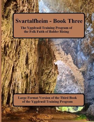 Svartalheim: Yggdrasil Training Program