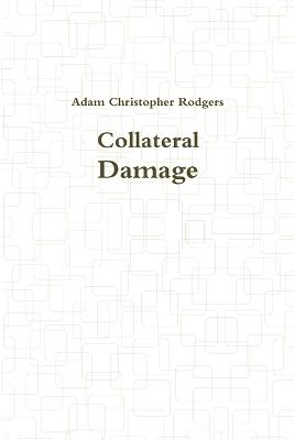 Collateral Damage