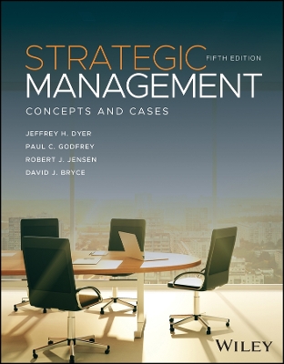 Strategic Management: Concepts and Cases