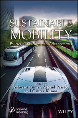 Sustainable Mobility: Policies, Challenges and Advancements
