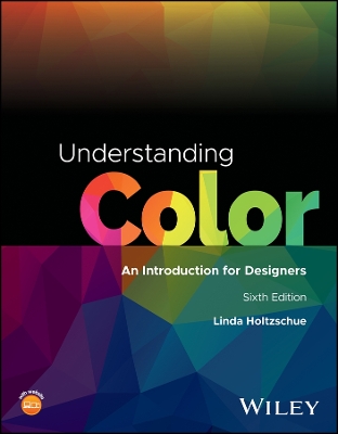 Understanding Color: An Introduction for Designers 6th edition