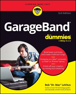 GarageBand For Dummies 3rd edition