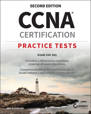 CCNA Certification Practice Tests: Exam 200-301 v1.1 2nd edition