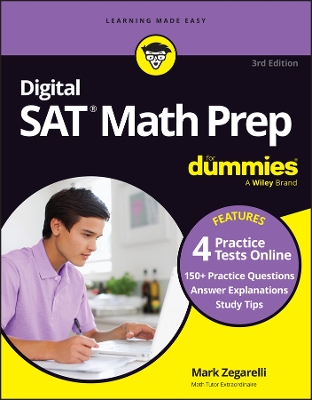 Digital SAT Math Prep For Dummies: Book plus 4 Practice Tests Online, Updated for the NEW Digital Format 3rd edition