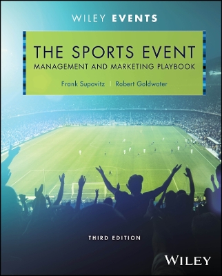 Sports Event Management and Marketing Playbook 3rd edition