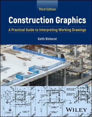 Construction Graphics: A Practical Guide to Interpreting Working Drawings 3rd edition