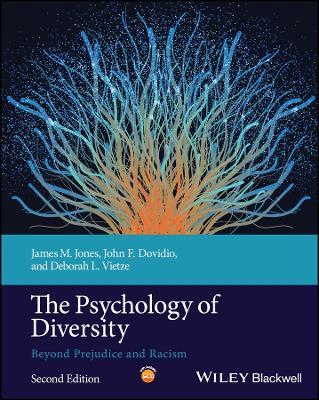 Psychology of Diversity: Beyond Prejudice and Racism 2nd edition