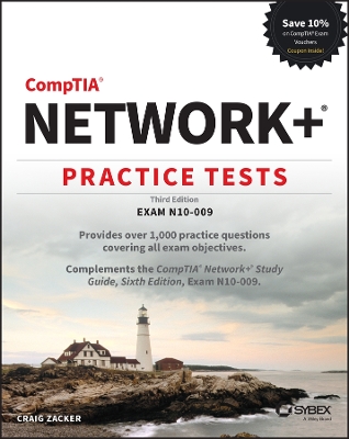 CompTIA Networkplus Practice Tests: Exam N10-009 3rd edition