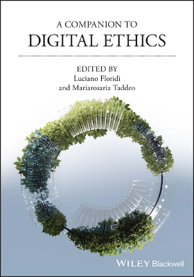 Companion to Digital Ethics