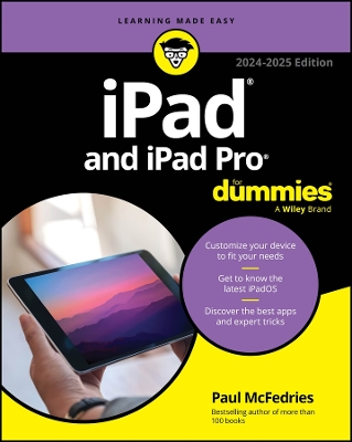 iPad and iPad Pro For Dummies 2024-2025 Edition