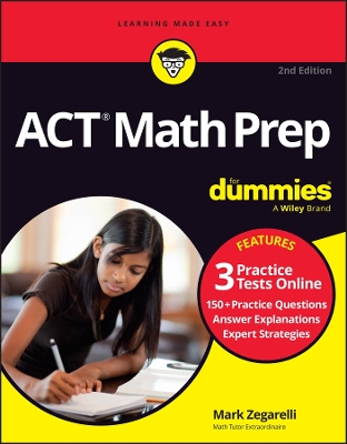 ACT Math Prep For Dummies: Book plus 3 Practice Tests Online 2nd edition