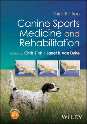 Canine Sports Medicine and Rehabilitation 3rd edition